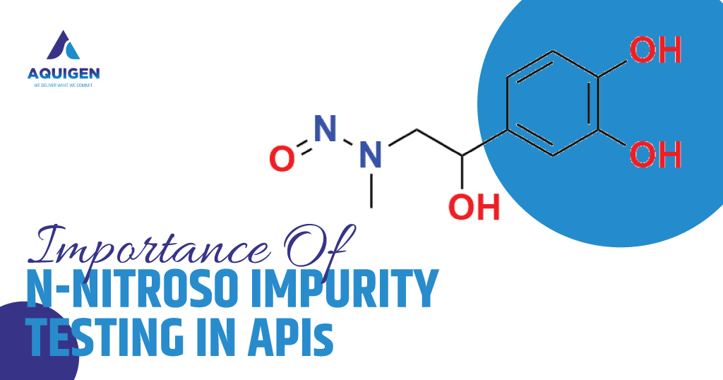 Importance of N-nitroso Impurity Testing in APIs