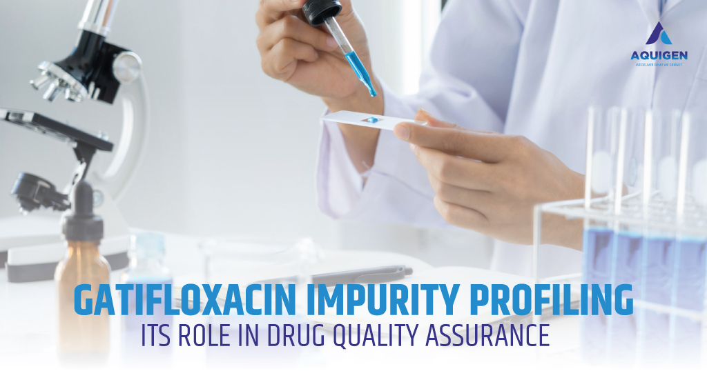 Gatifloxacin Impurity Profiling: Its Crucial Role in Ensuring Drug Quality Assurance Gatifloxacin Impurity Profiling: Its Crucial Role in Ensuring Drug Quality Assurance